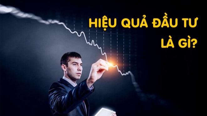 Hiệu quả đầu tư